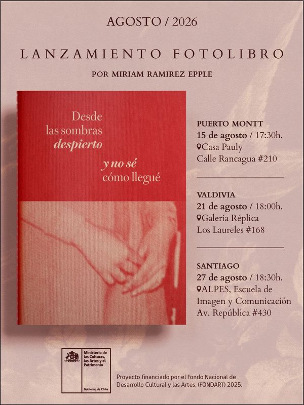 Portada del fotolibro Desde las sombras despierto y no sé cómo llegué de Miriam Ramírez Epple